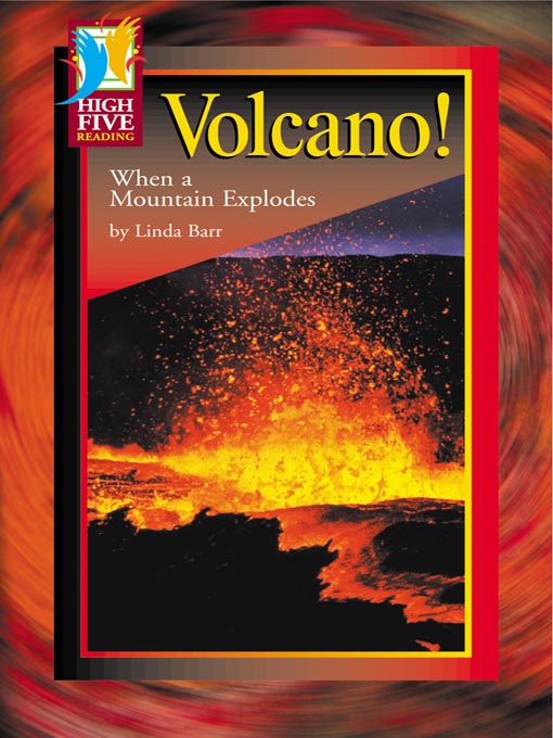 Title details for Volcano! by Linda Barr - Wait list